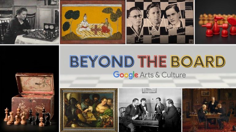 Beyond the board: A virtual exhibition by FIDE and Google