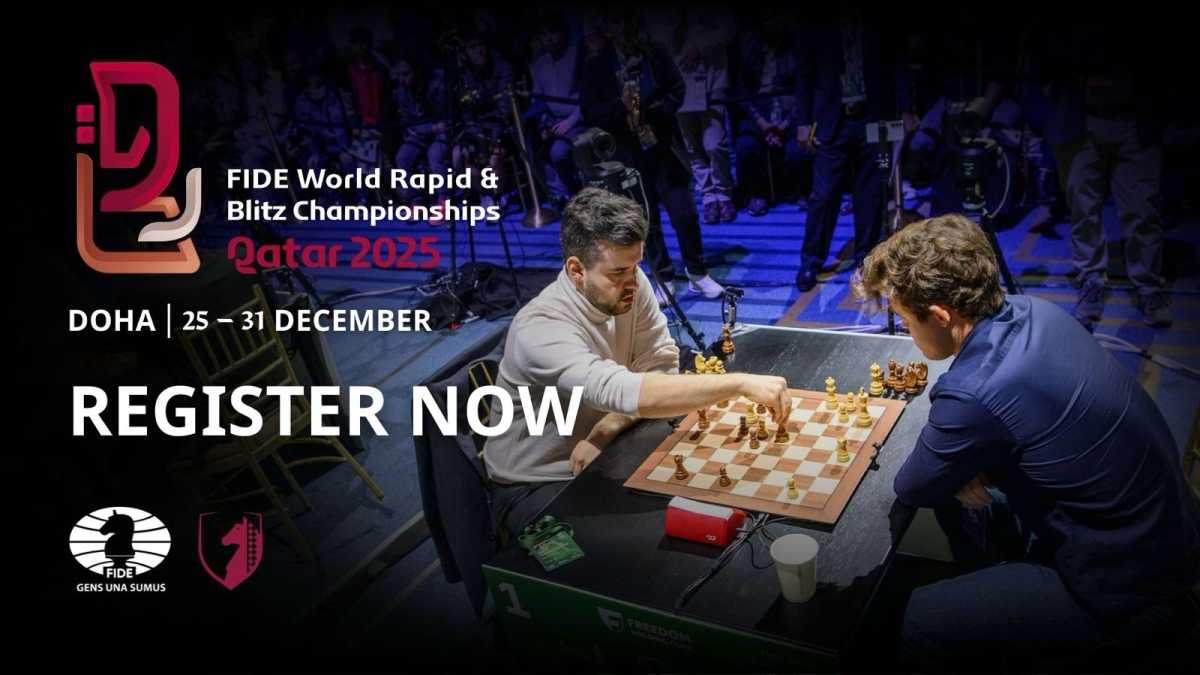 2025 FIDE World Rapid & Blitz Championships: Registration Open